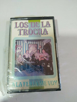  Los de la Trocha a la Feria me voy - Cinta Cassette Nueva