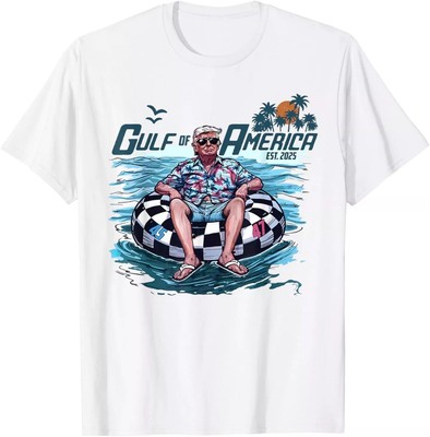HOT!!! Trump Shirt Gulf Of Us America Est 2025 Unisex T-Shirt