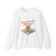 Slow Summer Mornings Sweatshirt | summer aest...