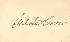 GALUSHA A. GROW - SIGNATURE(S)