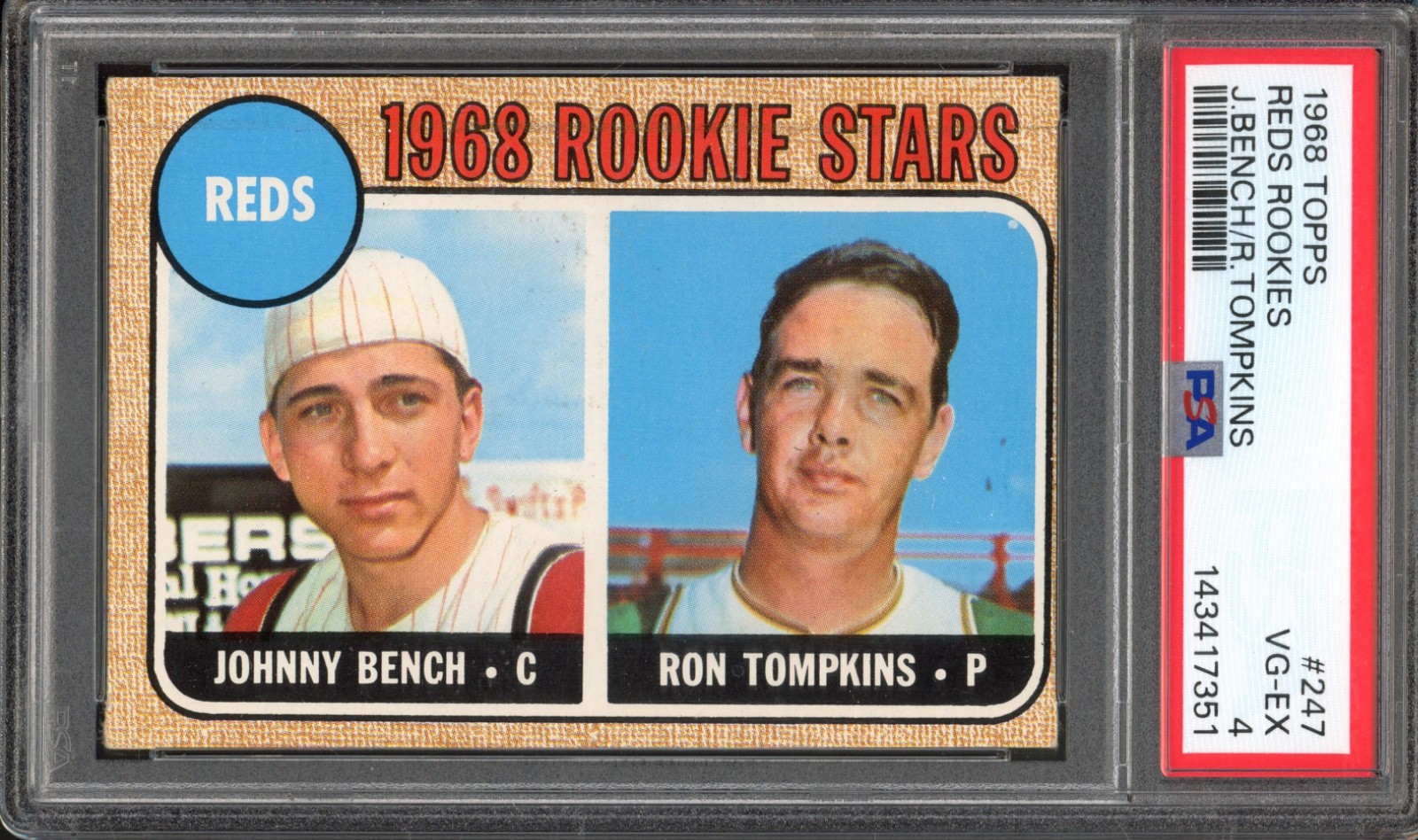 1968 Topps #247 Johnny Bench Rookie PSA 4 Vintage HOF RC Baseball Card (7351)