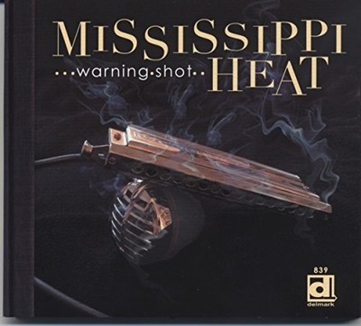 Warning Shot - Mississippi Heat CD YAVG The Cheap Fast Free Post
