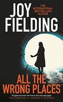 Joy Fielding - All The Wrong Places - Paperback - J245Z