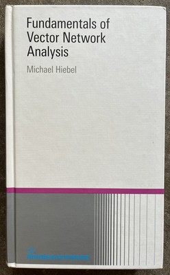 Fundamentals of Vector Network Analysis