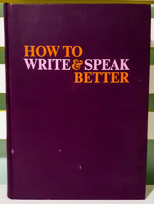 How to Write & Speak Better! HB 1st Edition Book by Reader's Digest!