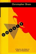 Gossip Hardcover Christopher Bram