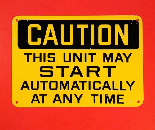 Vintage Caution May Start At Any Time Sign Heavy Authentic Original Metal