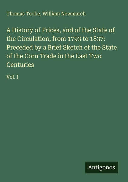 Thomas Tooke (U. A.) | A History Of Prices, And Of The State Of The...-image
