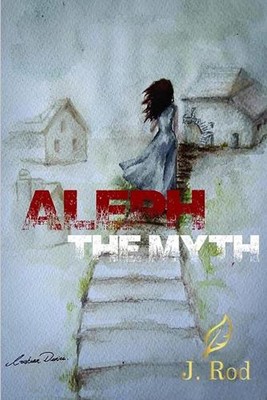 Aleph: The myth by Luz Rios (English) Paperback Book