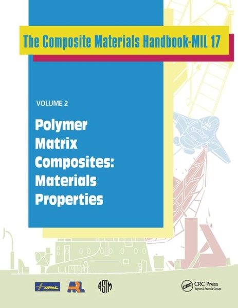 Composite Materials Handbook MIL-17 Polymer Matrix Composites Guide