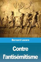 Bernard Lazare | Contre L'antiséMitisme | Taschenbuch | FranzöSisch (2020)