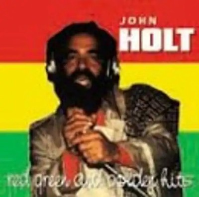 John Holt - Red, Green & Golden Hits