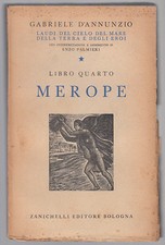 LAUDI DEL CIELO DEL MARE DELLA TERRA E DEGLI EROI G. D'ANNUNZIO-MEROPE 1945