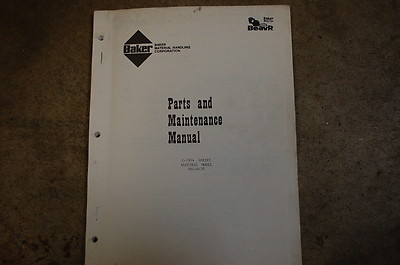 Baker OTIS C1914 Electric Forklift Owner Maintenance Parts Manual book catalog