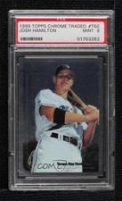 1999 Topps Chrome Traded & Rookies Factory Set Josh Hamilton PSA 9 MINT 0w8f