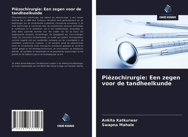 Ankita Katkurwar (U. A.) | PiëZochirurgie: Een Zegen Voor De Tandheelkunde-image