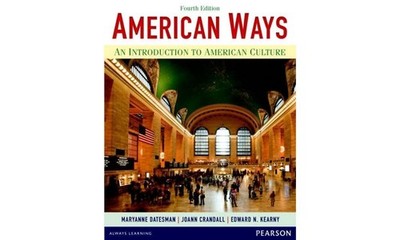 American Ways: An Introduction to American Culture (4th Edition) - paperback...