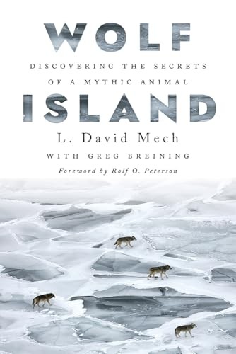 Wolf Island by L. David Mech, Greg Breining - - Image 4