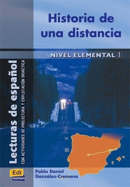 Thumbnail - Historia De Una Distancia : Lectura De Español De Nivel Elemental