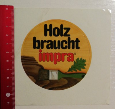Aufkleber/Sticker: Holz braucht impra (250317131)