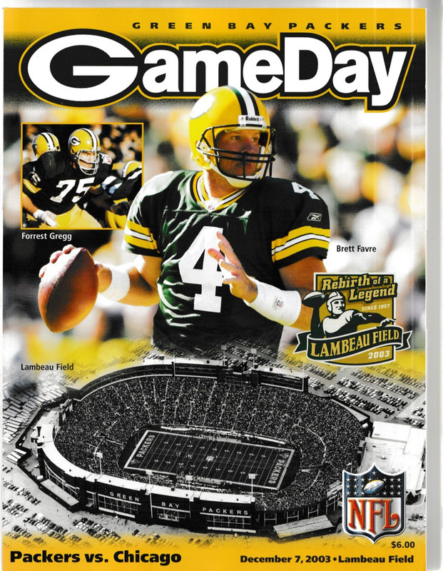 GREEN BAY PACKERS December 7, 2003 GAME DAY PROGRAM 2 TICKETS BRETT FAVRE B18