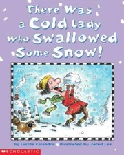 There Was a Cold Lady Who Swallowed Some Snow! - Paperback - ACCEPTABLE