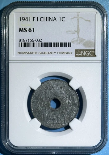 French Indo-China 1941 1 Cent WWII Vichy Issue France Vietnam Zinc Coin NGC MS61
