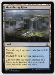 Meandering River 173/184 Oath of the Gatewatch