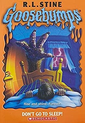 Don't Go to Sleep! Paperback R. L. Stine