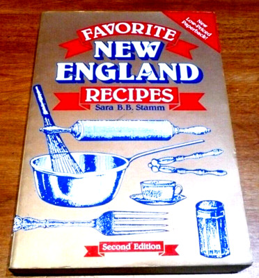 Favorite New England Recipes by Sara B Stamm (1993, Trade Paperback, 2nd ed) *VG
