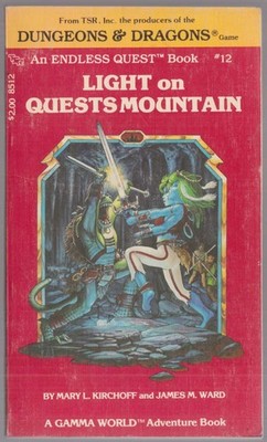 Kirchoff & Ward: Light on the Mountain: Endless Quest #12 PBO 1983 2nd printing.