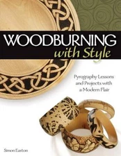 Woodburning with Style: Pyrography Lessons and Projects with a  - VERY GOOD
