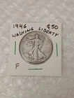 USA 1/2 Dollar, Walking Liberty Half Dollar.  1946. *F*