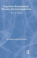 Til Wykes (U. A.) | Cognitive Remediation Therapy For Schizophrenia | Buch