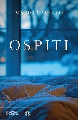 Libro - Mario Capello - Ospiti  - Bompiani