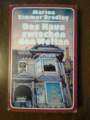 Das Haus zwischen den Welten by Marion Zimmer Bradley (German) 1980, PB