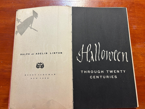 Halloween Through Twenty Centuries Ralph & Adelin Linton Vintage 75 Years Old ** - Picture 4 of 17