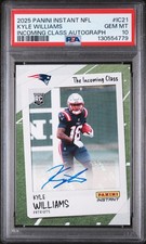 2025 PANINI INSTANT NFL THE INCOMING CLASS AUTO KYLE WILLIAMS RC 23/25 PSA 10