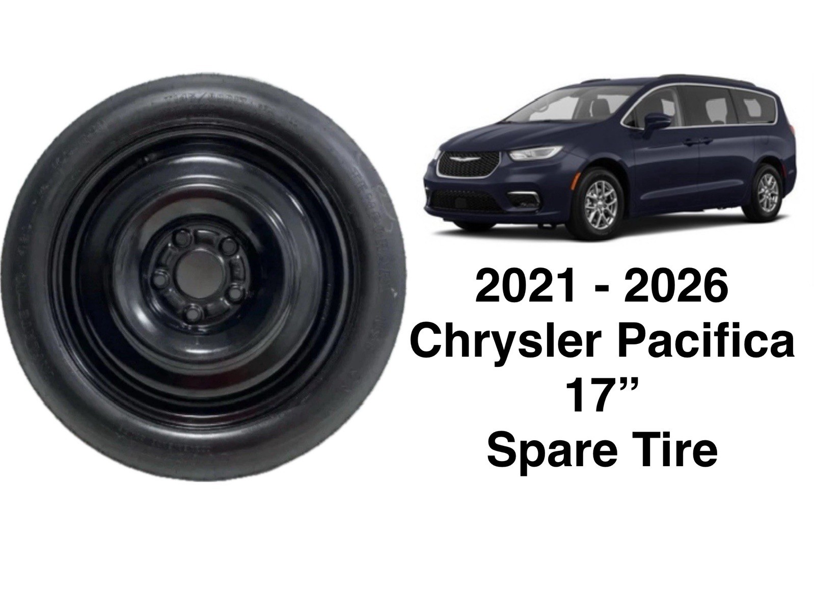 2021-2026 CHRYSLER PACIFICA COMPACT SPARE WHEEL TIRE 17” *