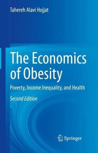 The Economics of Obesity - 9783030784867