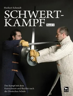 Schwertkampf 02 | Herbert Schmidt | Buch | 240 S. | Deutsch | 2009
