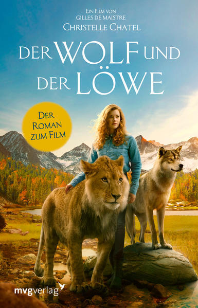 Thumbnail - Der Wolf Und Der Löwe | Christelle Chatel, Nadine Lipp | 2022 |
