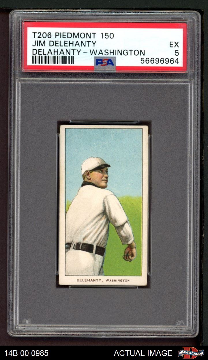 1909 T206 Jim Delahanty Washington Senators PSA 5 - EX