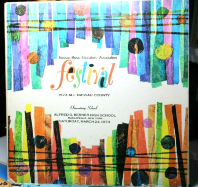 Nassau Cty Festival Massapequa NY  2 rec 1973 Elementary at A Berner HS VTG READ