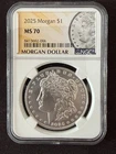 2025 Morgan $1 Silver Dollar NGC MS70 .999 Silver Coin (006)