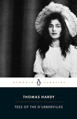 Tess of the D'Urbervilles (Penguin Classics) - paperback Dolin, Tim|Hardy, T...