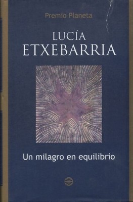 Ein Wunder im Gleichgewicht - Lucia Etxebarrìa - V2203613