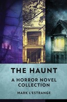 The Haunt A Horror Novel Collection Mark L'estrange Taschenbuch Englisch 2023