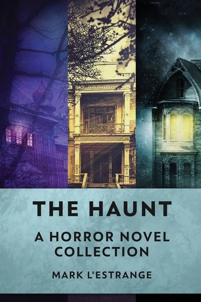 The Haunt A Horror Novel Collection Mark L'estrange Taschenbuch Englisch 2023-image