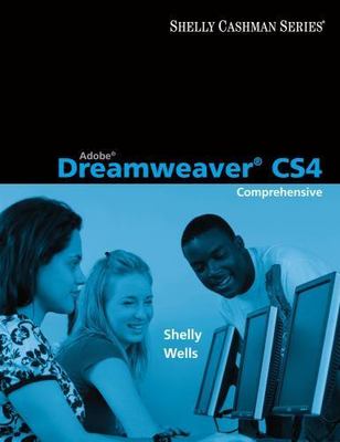 Adobe Dreamweaver CS4: Comprehensive Concepts and Techniques